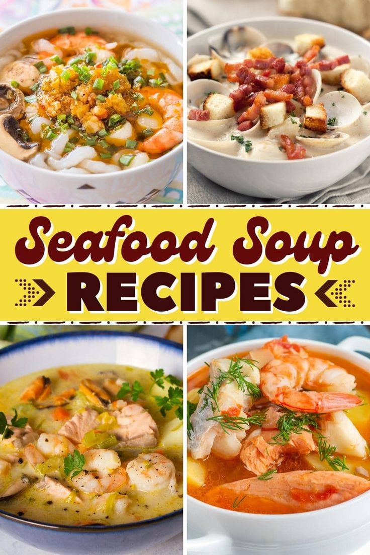 seafood soup recipe collage with text overlay that says seafood soup recipes in four different pictures