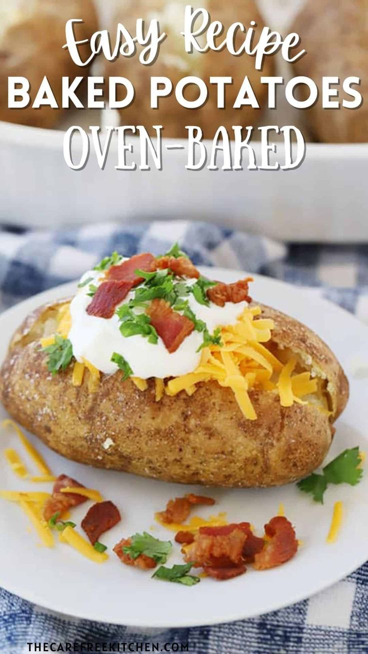 an easy recipe baked potatoes oven - baked