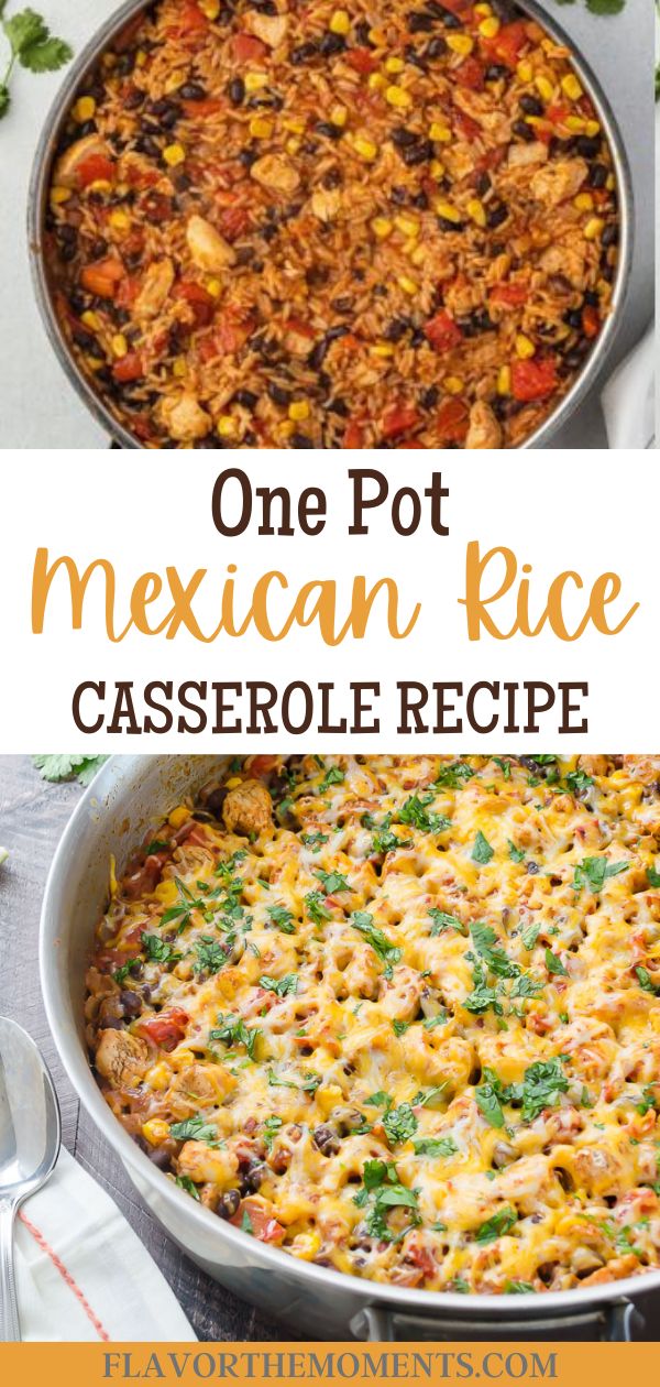 one pot mexican rice casserole recipe in a pan with the title above it