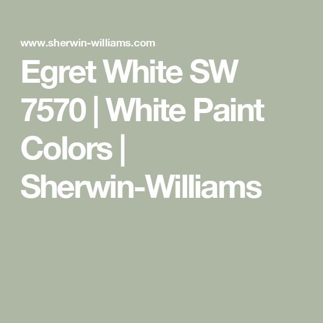 white paint colors with the words egret white sw 7570 i white paint colors she