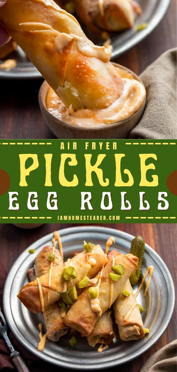 air fryer pickle egg rolls recipe on a plate with dipping sauce in the background