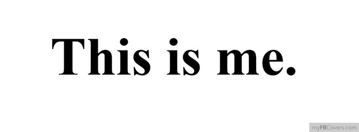 the words this is me are black and white