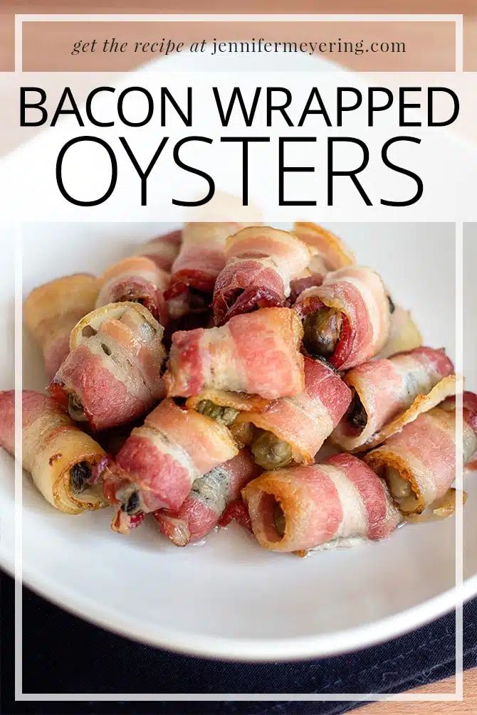 bacon wrapped oysters on a white plate with text overlay that reads, get the recipe at dinner