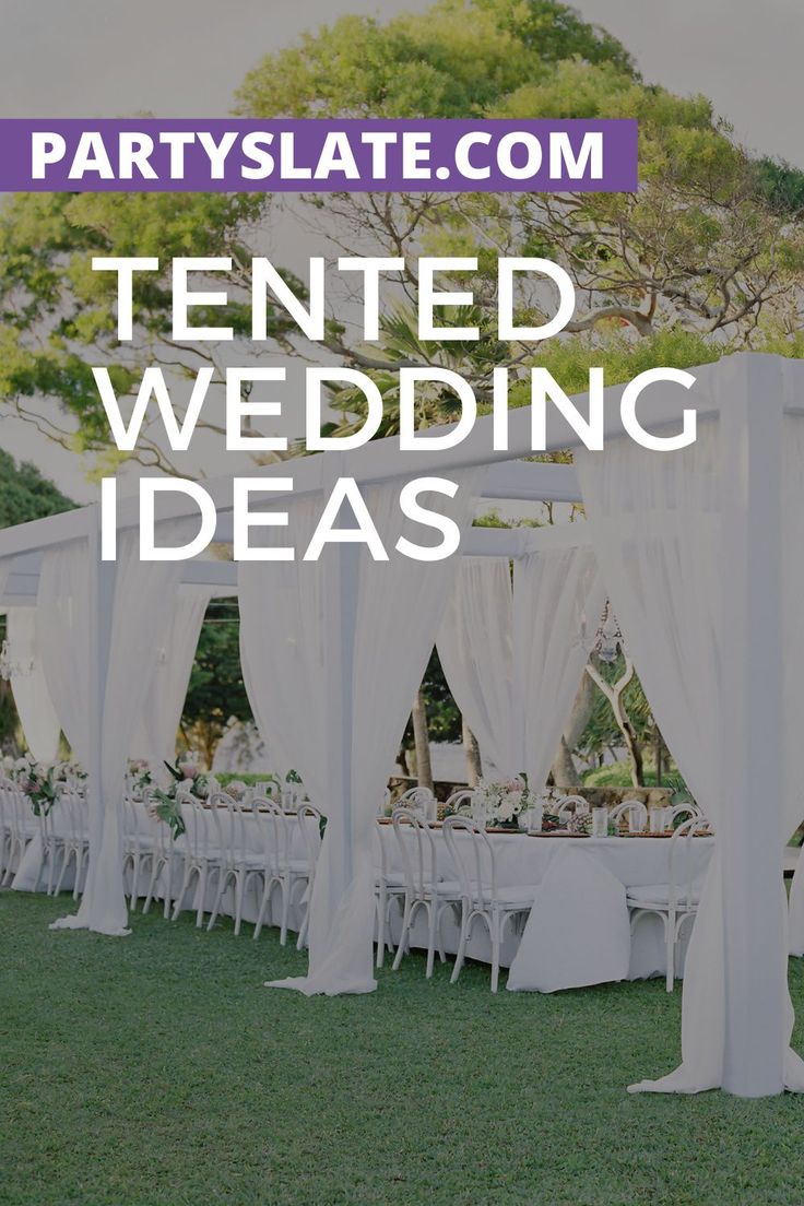 a tented wedding with white tables and chairs in the grass, text reads partyslate com