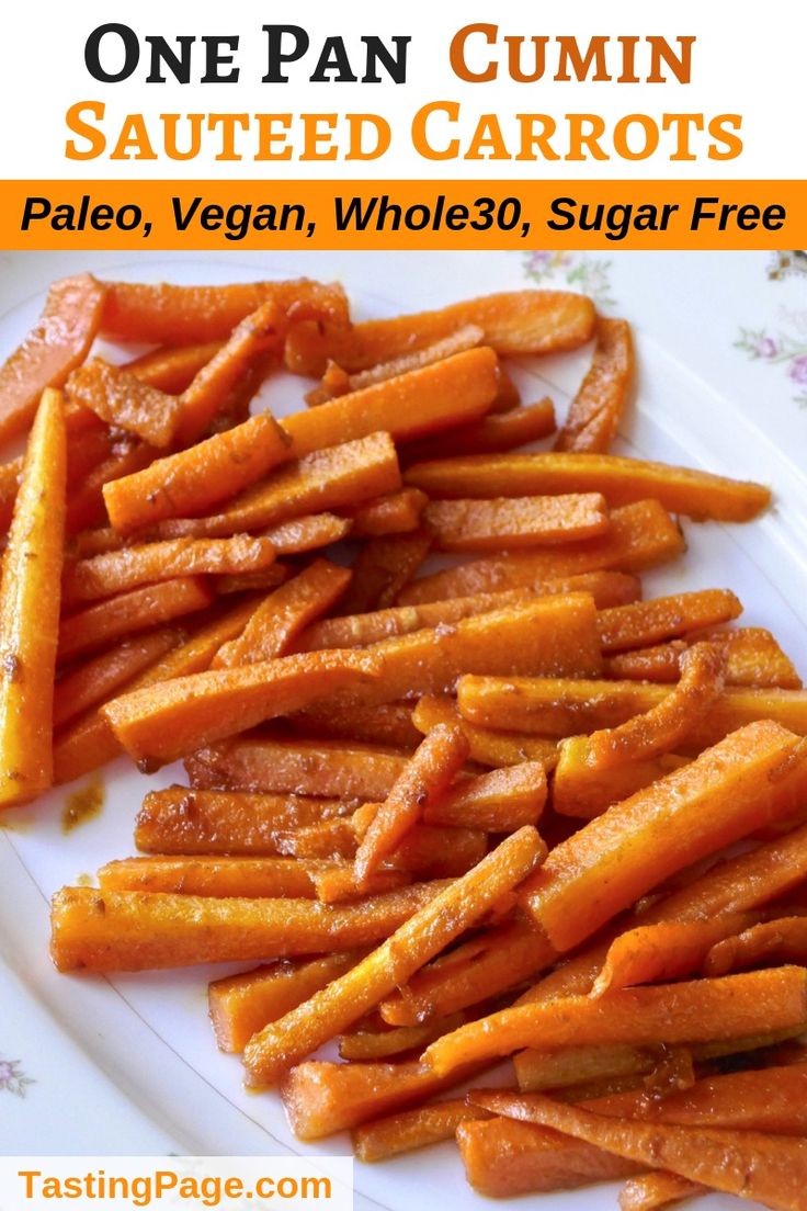 one pan cumin sauteed carrots recipe on a white plate with text overlay