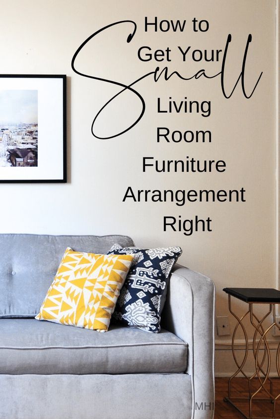 a living room wall decal with the words how to get your small living room furniture arrangement right