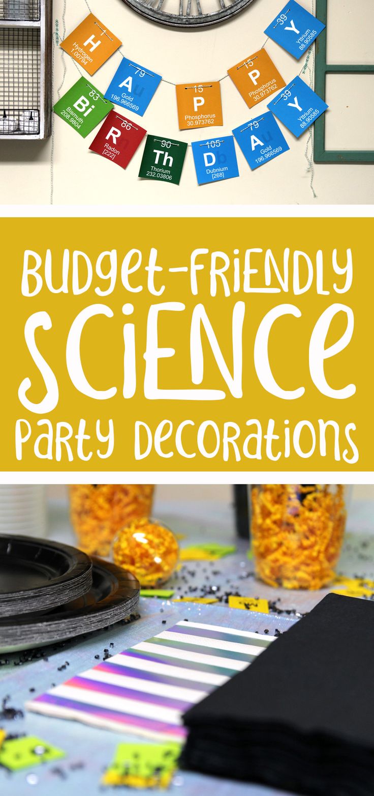 a bunch of science party decorations with the words budget - friendly science party decorations on it