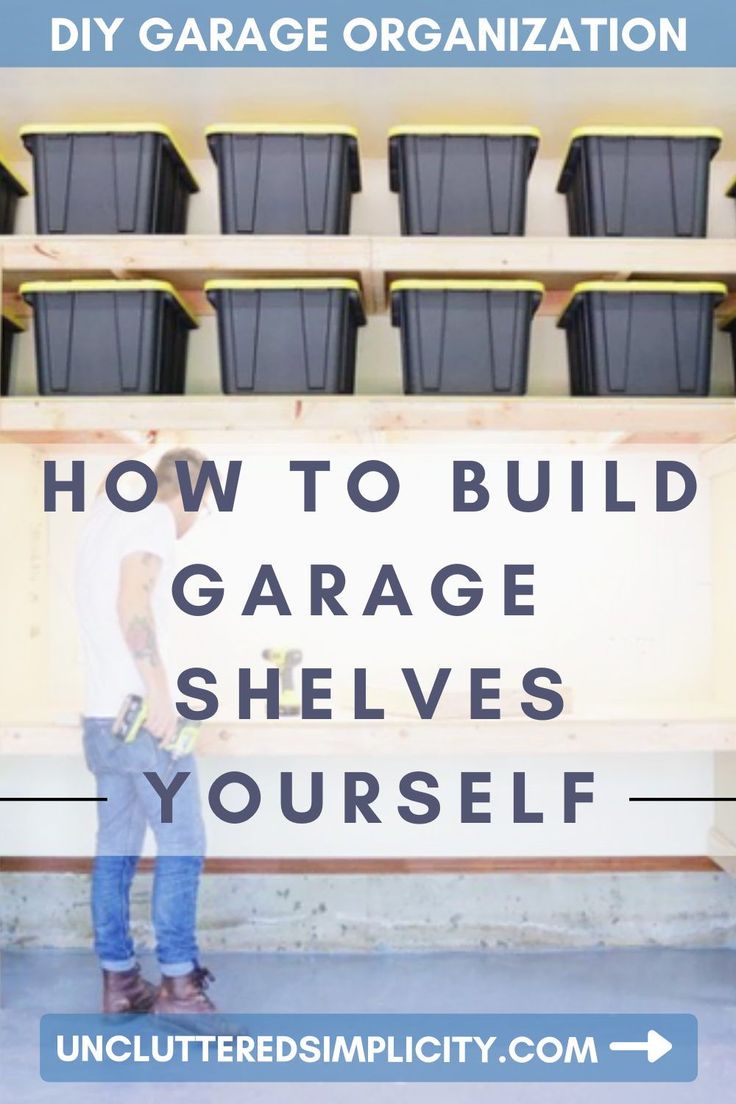 a man standing in front of a garage shelving unit with the words how to build garage shelves yourself