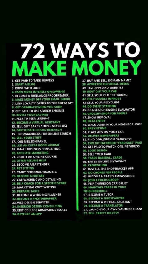 a poster with the words 72 ways to make money written in green on black background