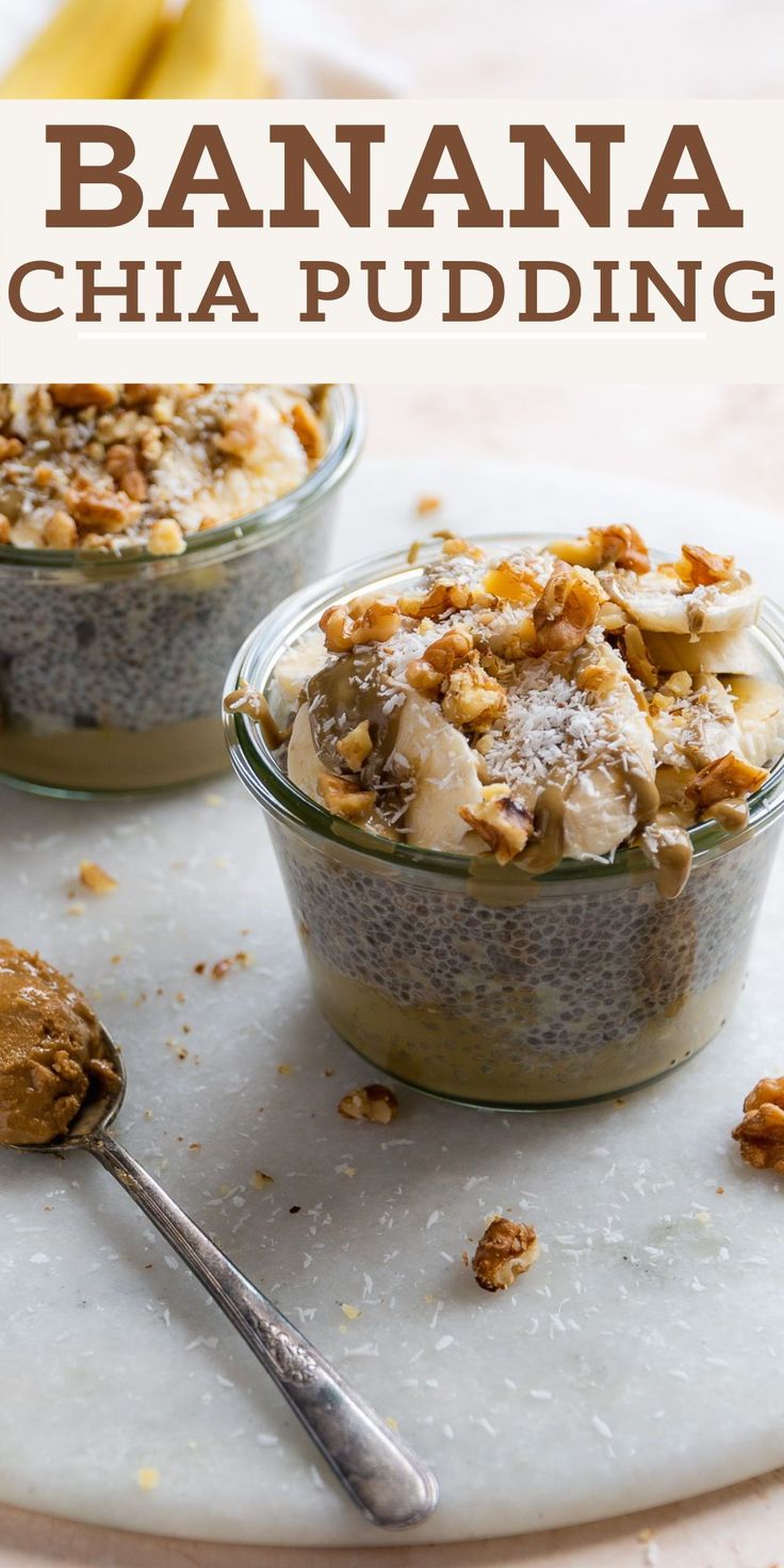 bananas and chia pudding in small glass bowls with spoons on a white plate