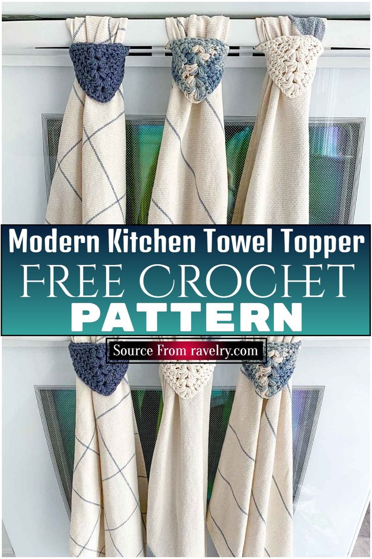 the modern kitchen towel topper is free crochet pattern and it's easy to make