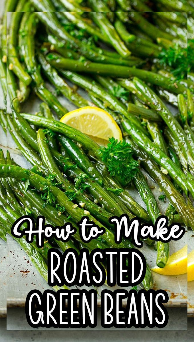 how to make roasted green beans with lemon, parsley and parsley on the side