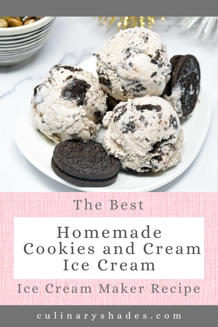 the best homemade cookies and cream ice cream recipe is featured in this post - it - yourself image