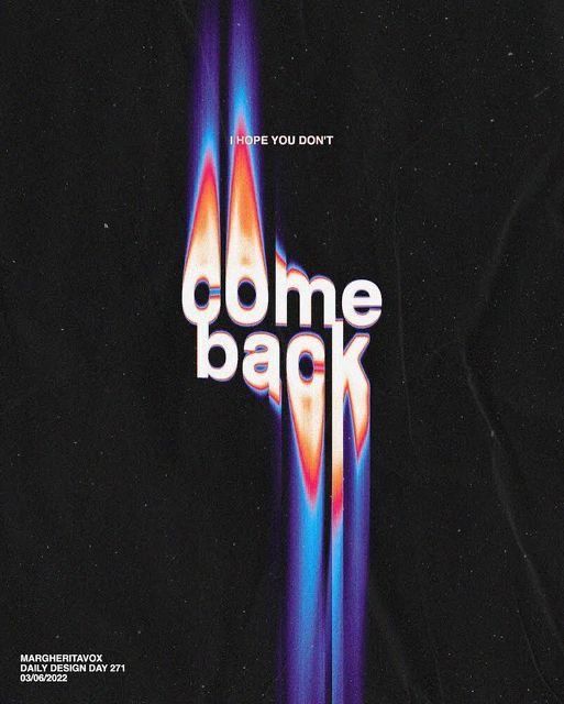 an advertisement for the movie come back with blue and red streaks on it's black background