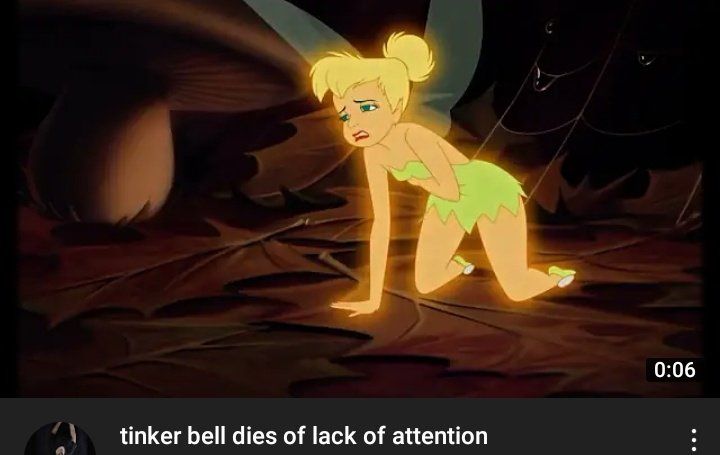 tinker bell dies of lack of attention