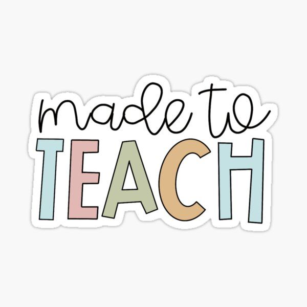 the words made to teach sticker