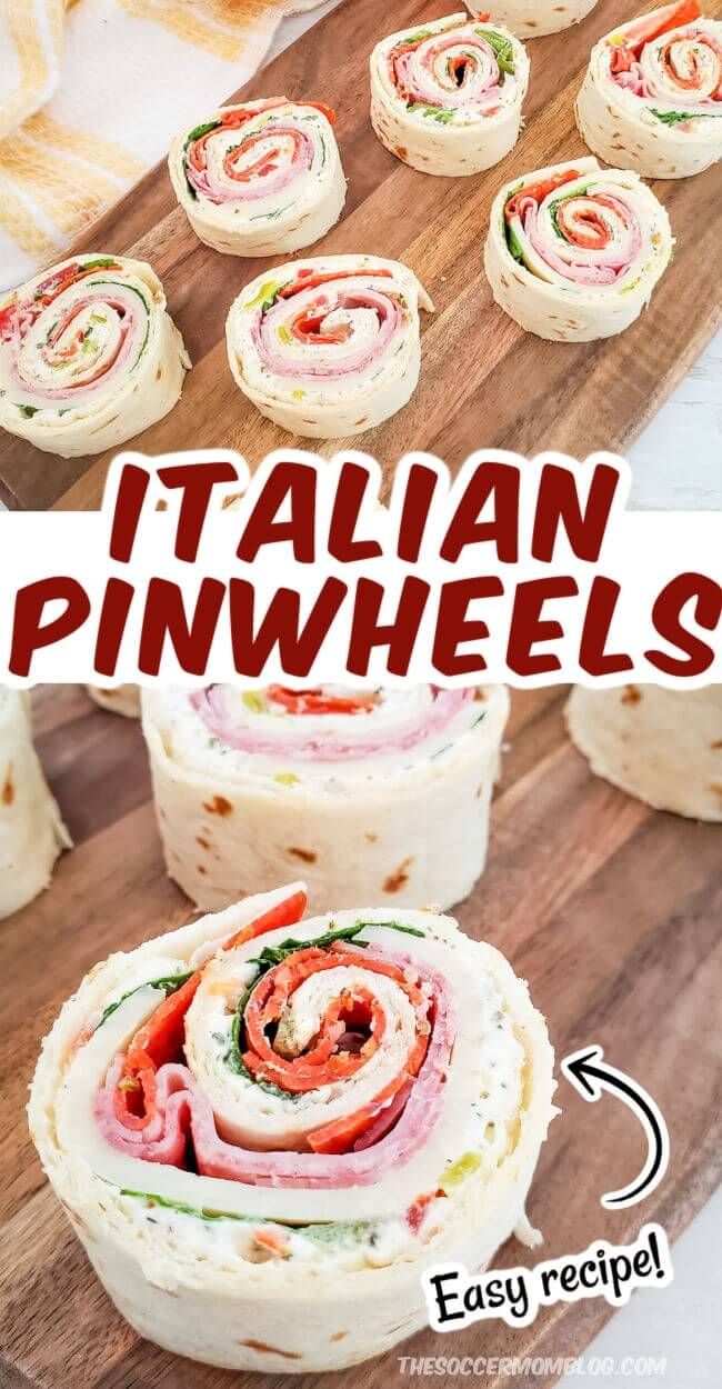 an image of italian pinwheels on a cutting board with the title overlay