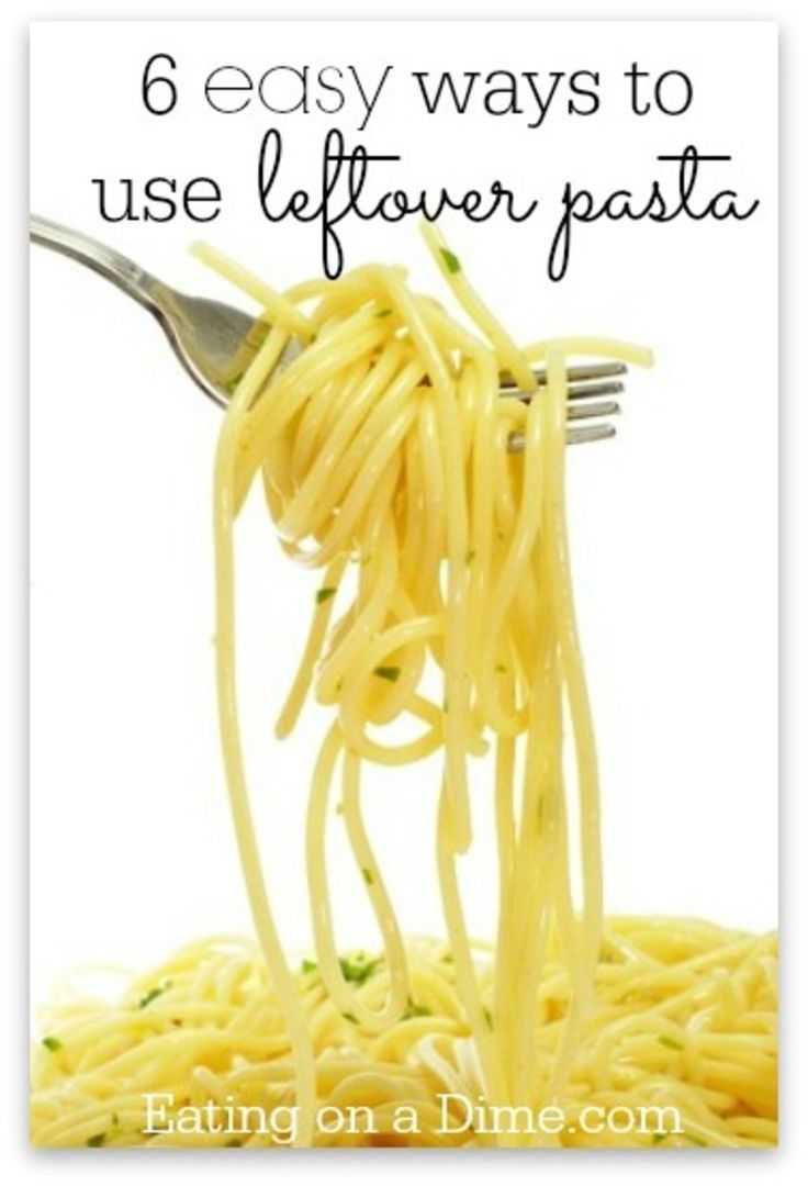 a fork full of pasta with the words 6 easy ways to use leftover pasta