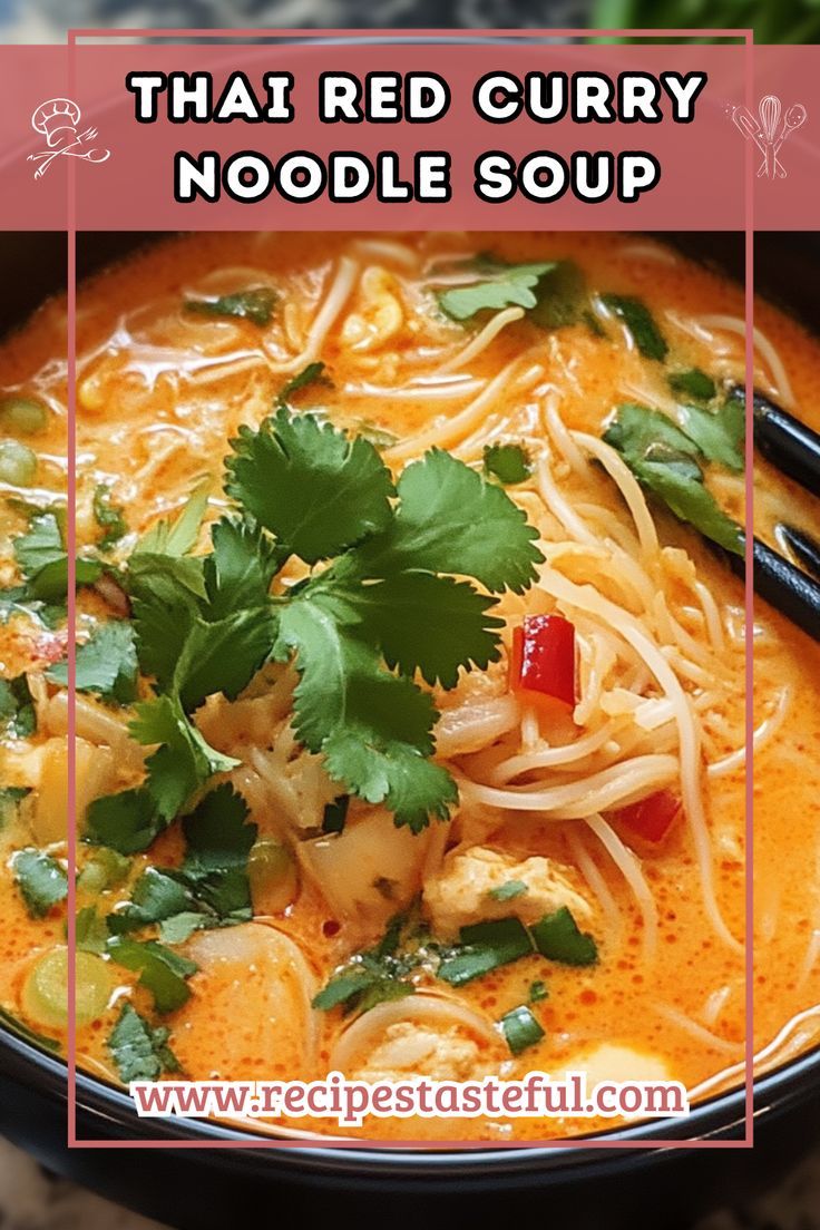 thai red curry noodle soup in a bowl with chopsticks and cilantro