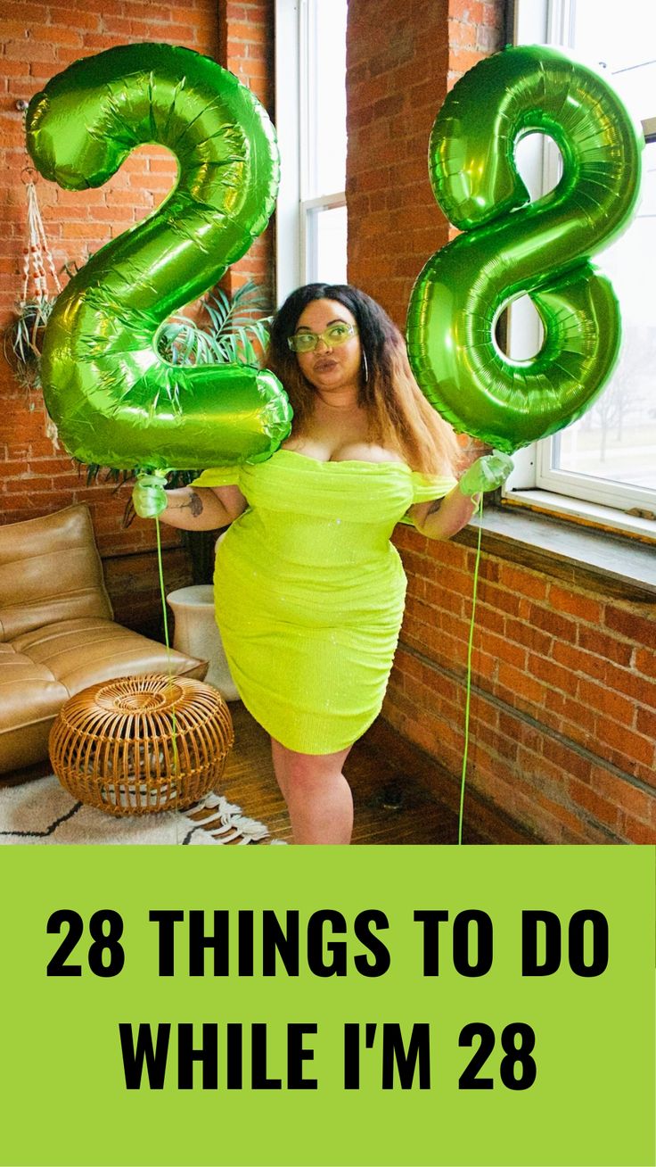 a woman in yellow dress holding green balloons with the words 28 things to do while i'm 28