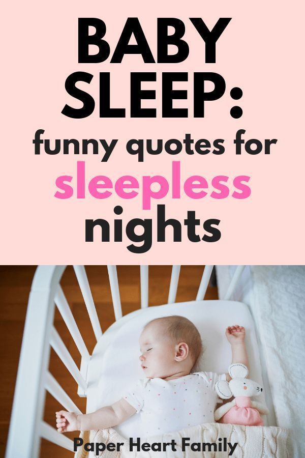 a baby sleeping in a crib with the caption'funny quotes for sleepless nights