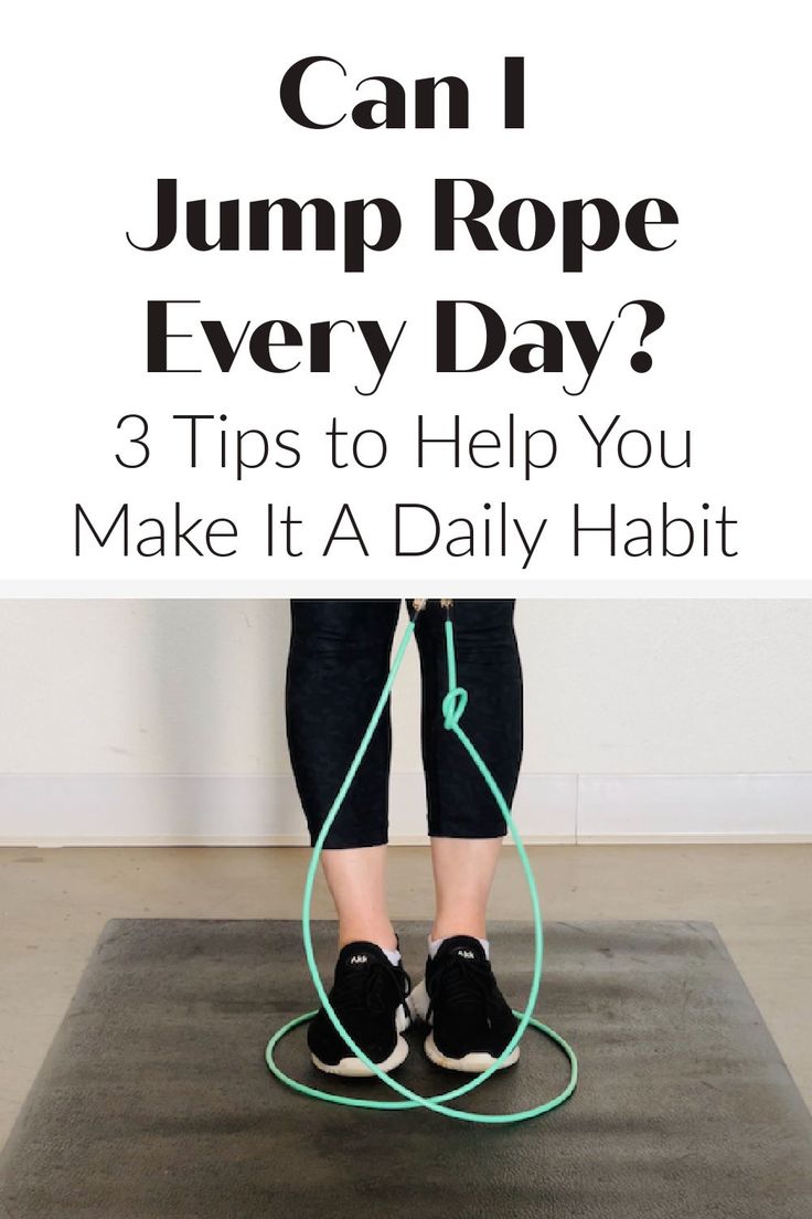 a woman jumping rope with the words can jump rope every day? 3 tips to help you make it a daily habit