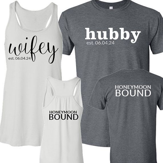 three ladies's shirts with the words hubby and wife in white on them