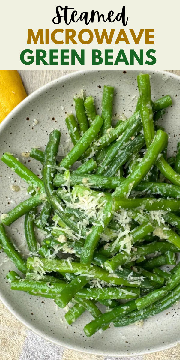 microwave steamed green beans with parmesan, butter and salt and pepper. Green Beans Microwave, Steam Green Beans In Microwave, Steamed Green Beans In Microwave, Steamed Fresh Green Beans, Steamed Green Beans Recipe, How To Steam Green Beans, Microwave Green Beans Recipe, Steamed Veggies Recipe, Steamed Vegetables Recipe