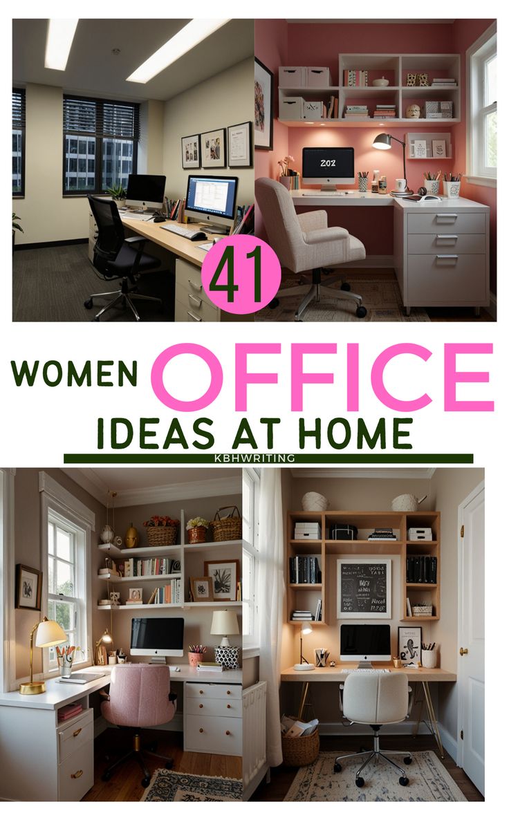 two pictures with the words women office ideas at home