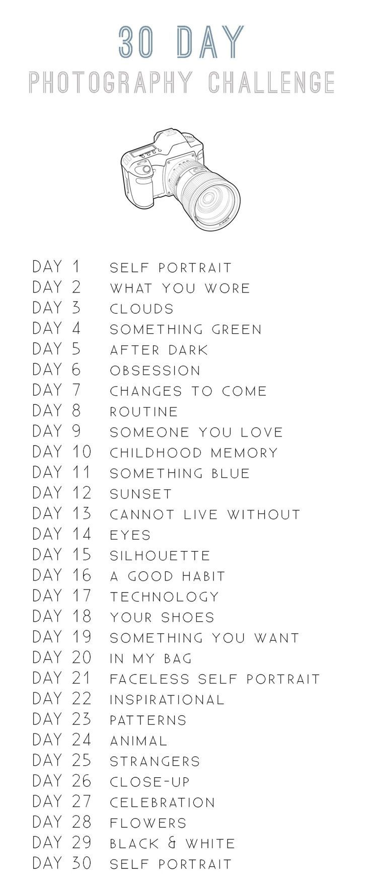 the 30 day photography challenge is shown in black and white, with an image of a camera