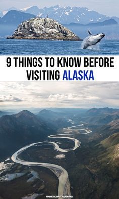 two pictures with the words 9 things to know before visiting alaska