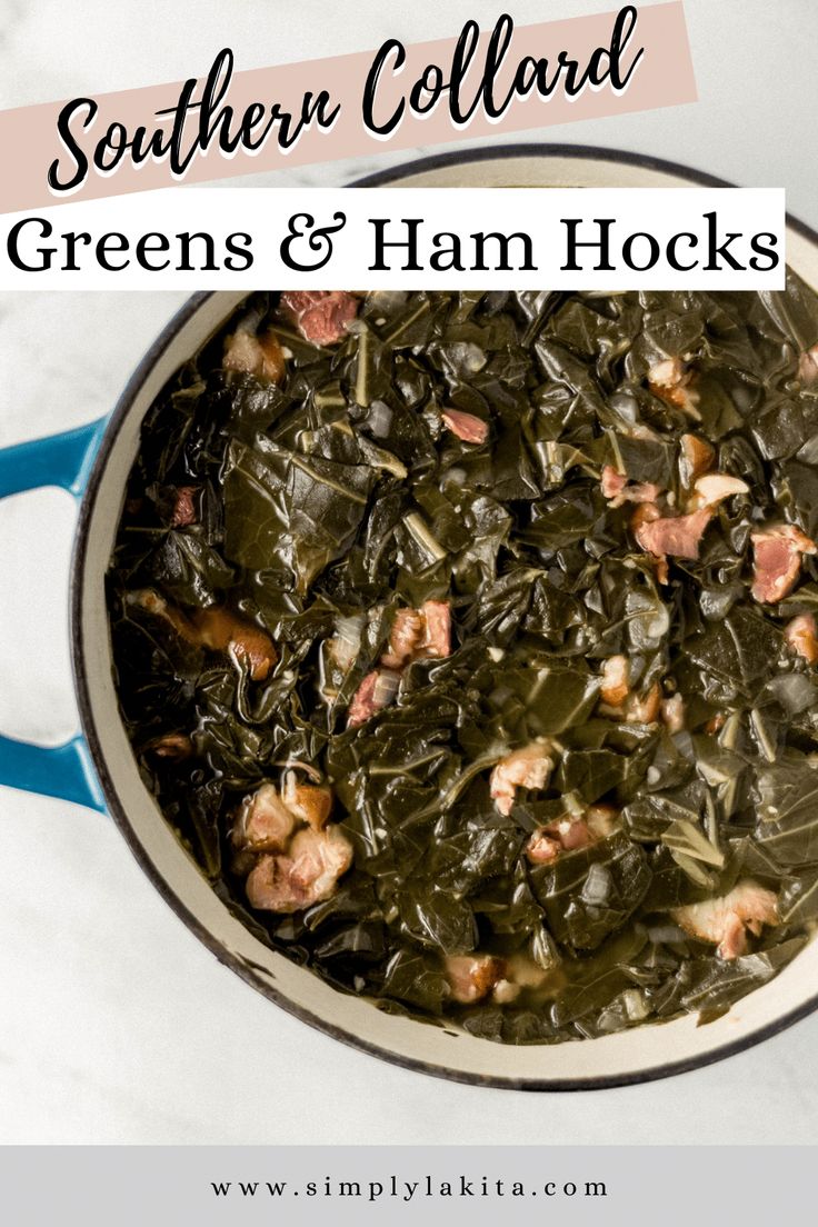 southern collard greens and ham hocks in a blue pot with text overlay