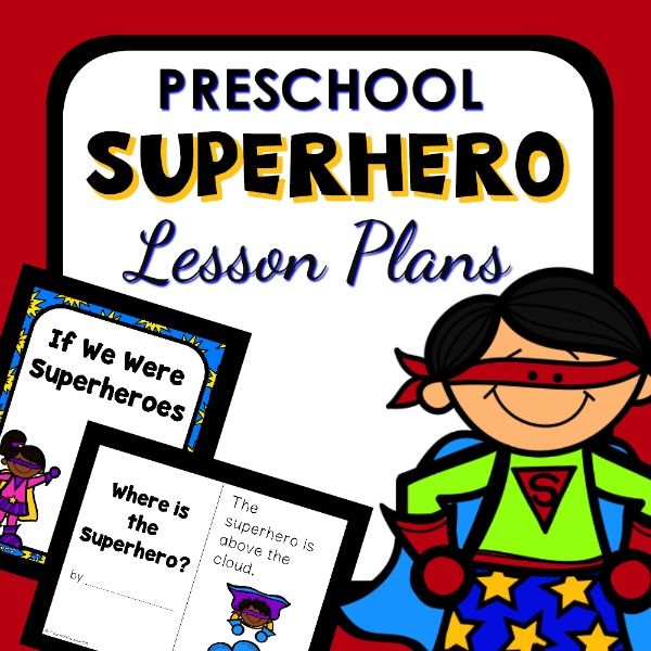 the superhero lesson plan for preschool