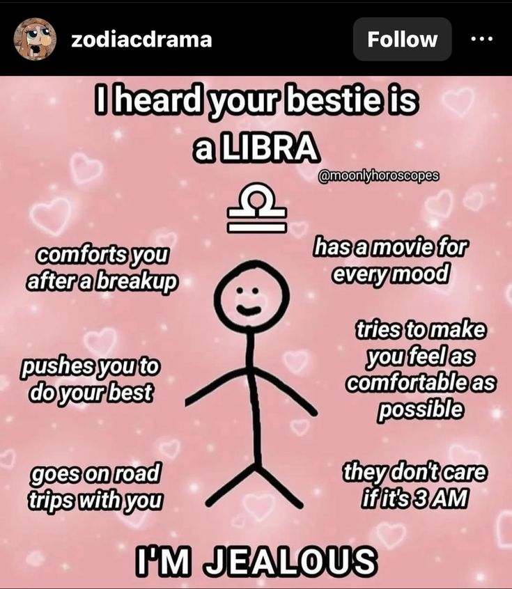 a cartoon character with the words i heard your bestie is a libra