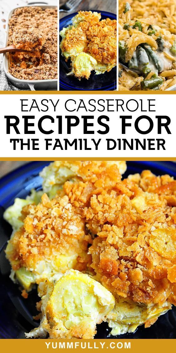 easy casserole recipes for the family dinner