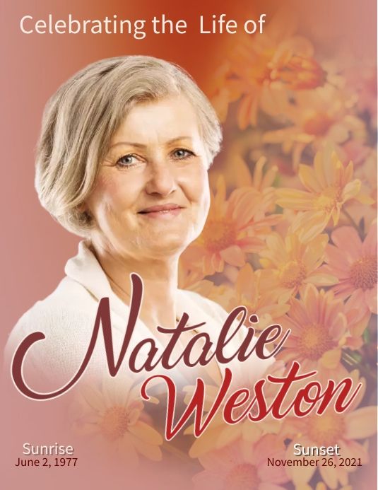 an older woman is smiling for the camera with flowers in front of her and text celebrating the life of natalie weston