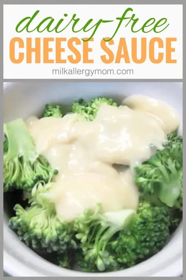 dairy - free cheese sauce and steamed broccoli in a white bowl with text overlay