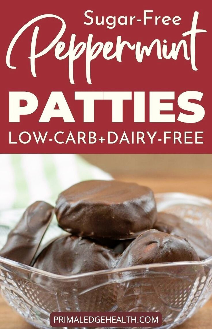 sugar - free peppermint patties in a glass bowl with text overlay