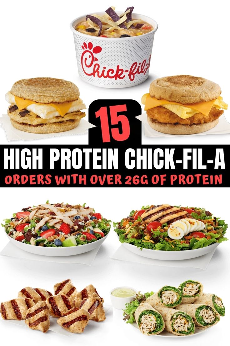 high protein chicken - fil - a orders with over 26g of protein in each