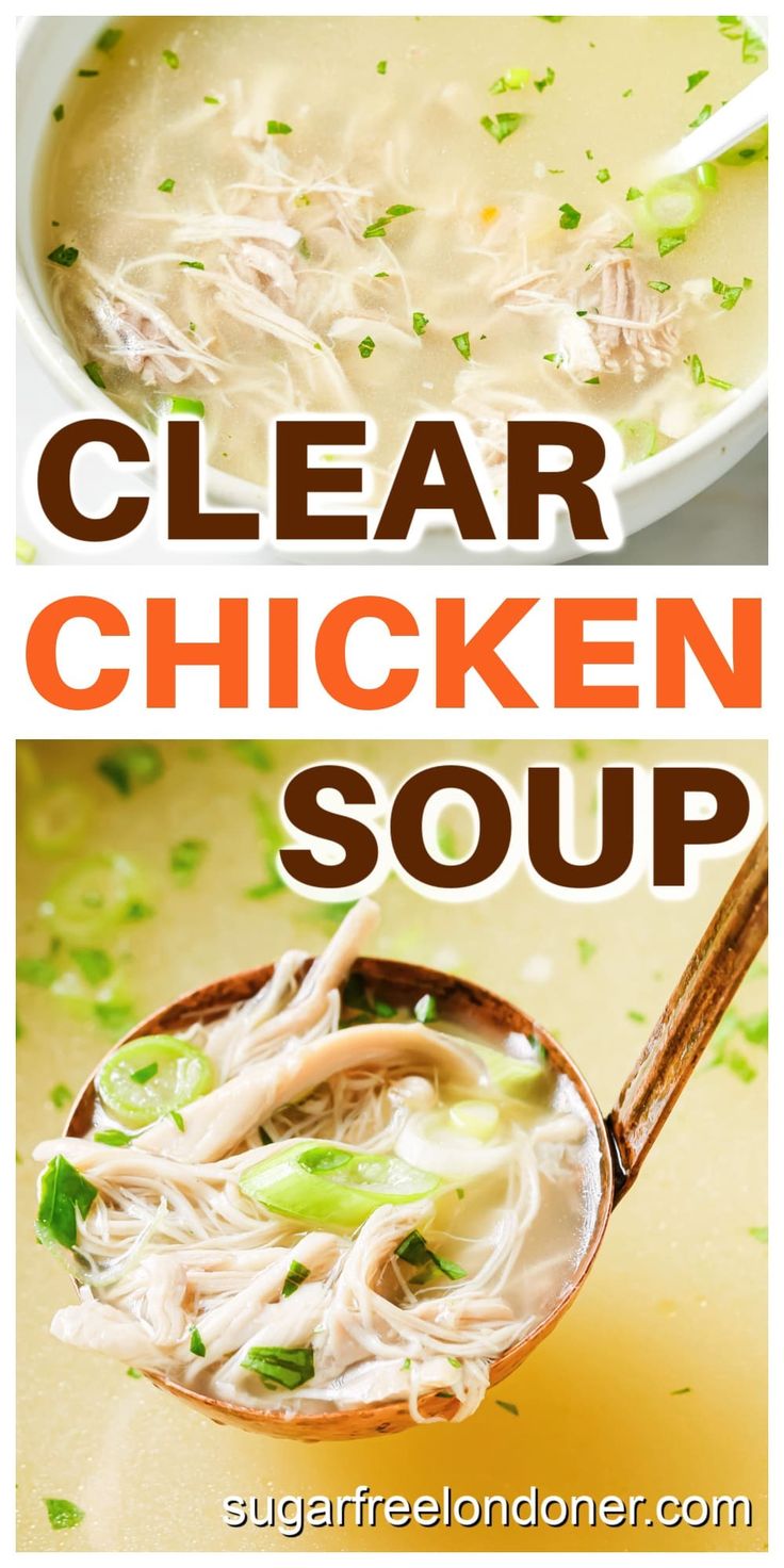 chicken soup in a white bowl with text overlay that reads clear chicken soup recipe