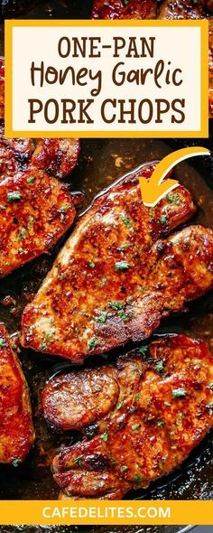 one pan honey garlic pork chops in a cast iron skillet with text overlay