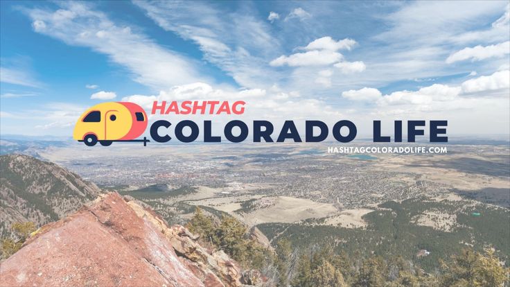 Hashtag Colorado Life | Travel Podcast & Blog