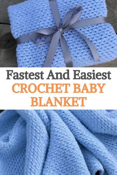 the crochet baby blanket is shown with text overlay that reads fastest and easyest crochet baby blanket