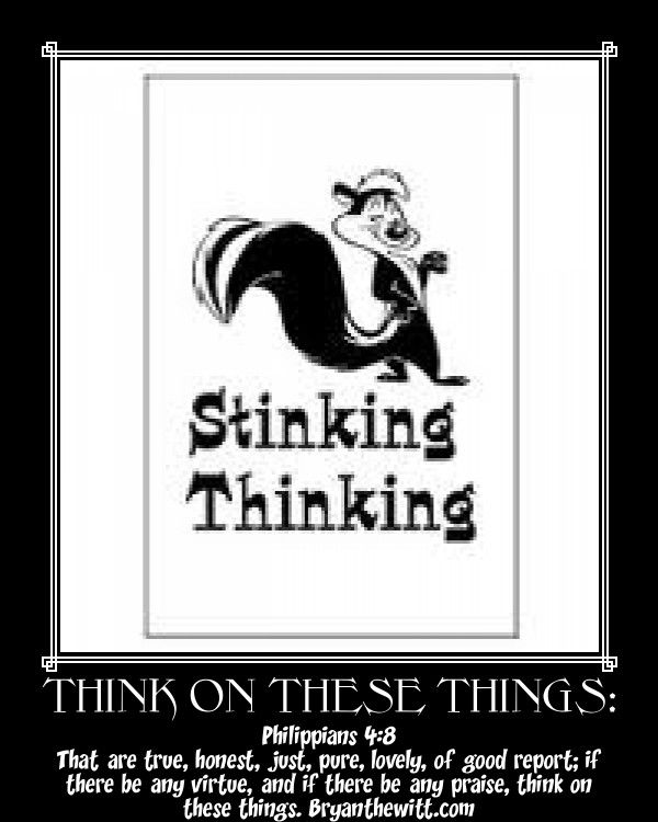 Philippians 4:8 7/21/14 Finally, brethren, whatsoever things are true, whatsoever things are honest, whatsoever things are just, whatsoever things are pure, whatsoever things are lovely, whatsoever things are of good report; if there be any virtue, and if there be any praise, think on these things.  http://anitahewitt.blogspot.com/2014/07/philippians-48-food-for-soul-evan-anita.html Stinking Thinking, Whatsoever Things Are True, Whatsoever Things Are Lovely, Cbt Worksheets, Food For The Soul, Therapy Counseling, Counseling Resources, Therapy Tools, Philippians 4