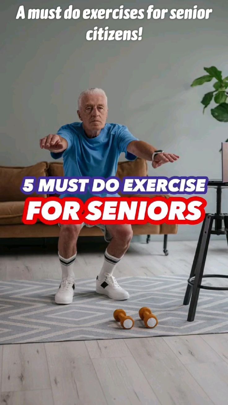 an elderly man sitting on a couch with his hands out and the words 5 must do exercise for seniors