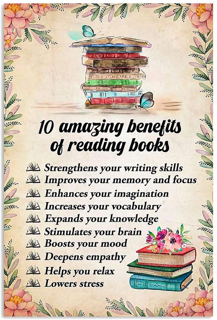 a poster with books stacked on top of each other and the words 10 amazing benefits of reading