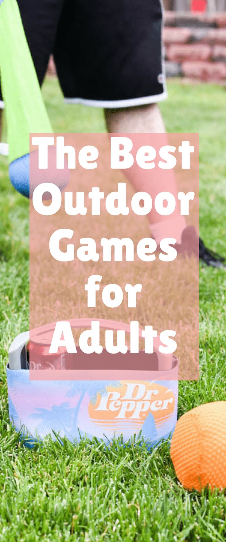 the best outdoor games for adults to play on the grass with an orange ball and sign