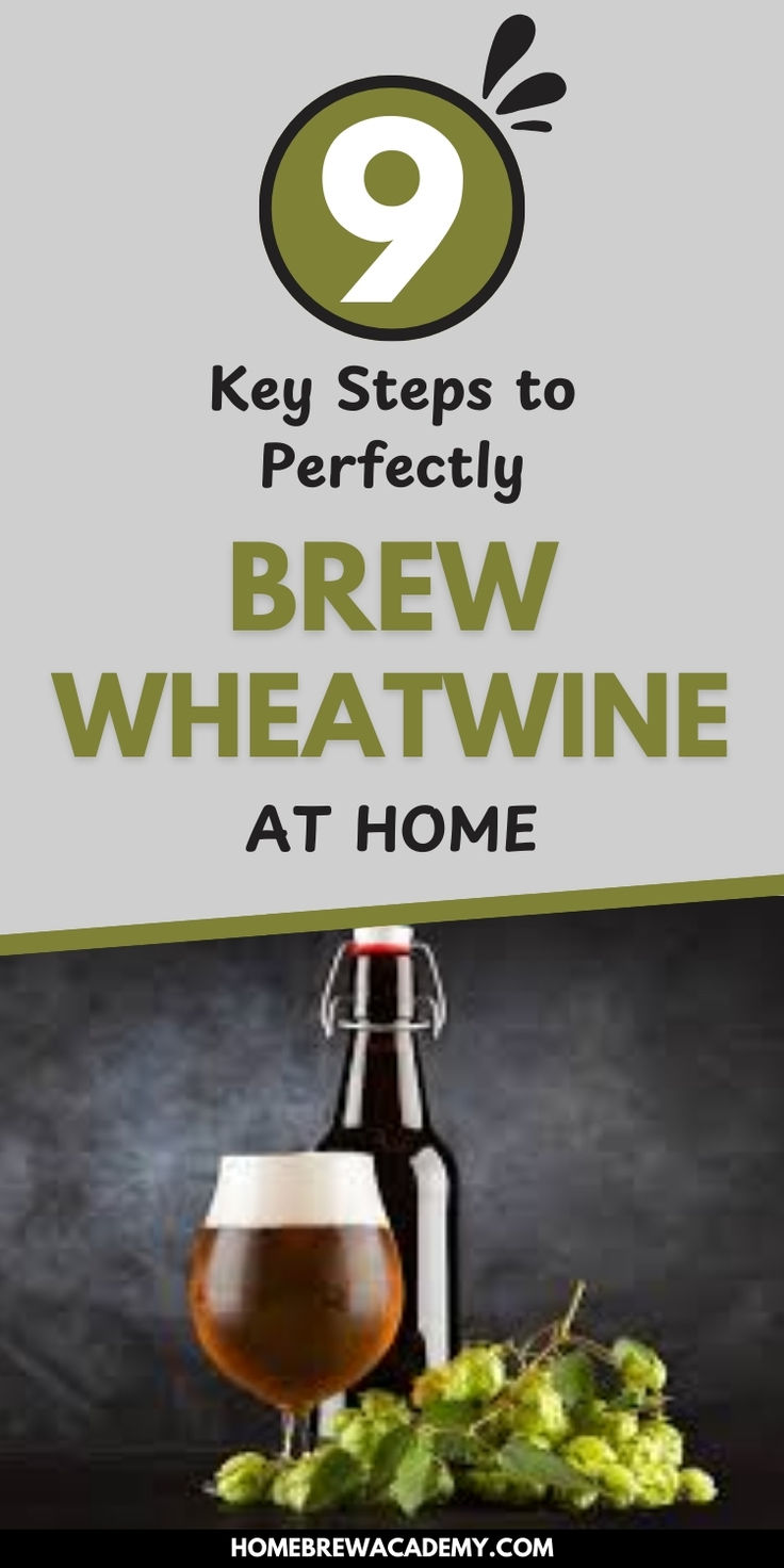 a bottle of beer sitting next to a glass with some grapes on it and the words 9 key steps to perfectly brew wheat at home