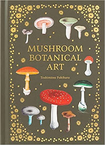 mushroom botanical art by thomas falborn, illustrated by the author's wife