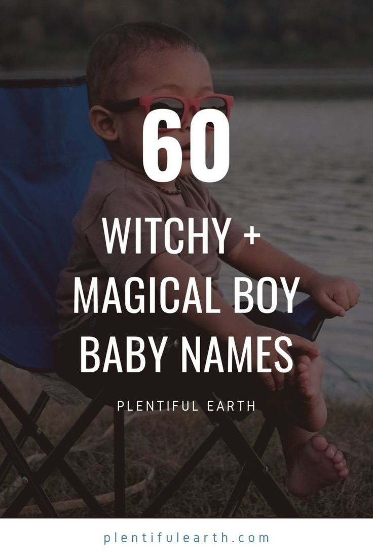 a baby sitting in a chair with the words, 60 witchy and magic boy baby names